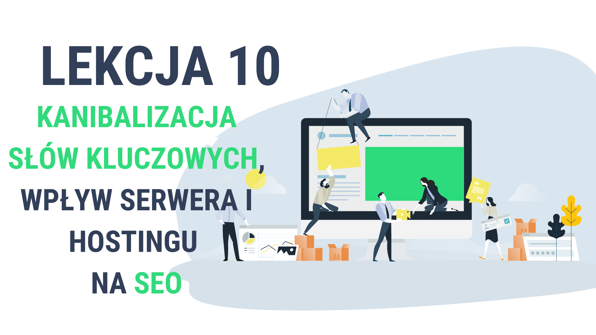 Lekcja 10 - Wpływ na SEO